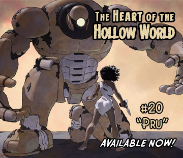 The Heart of the Hollow World #20 "Pru"
